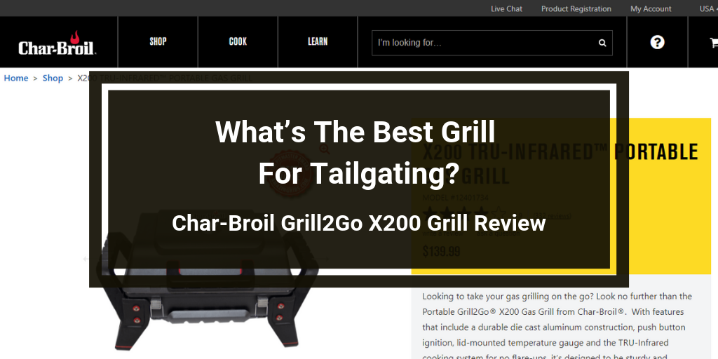 Char-Broil Grill2Go X200 Grill Review