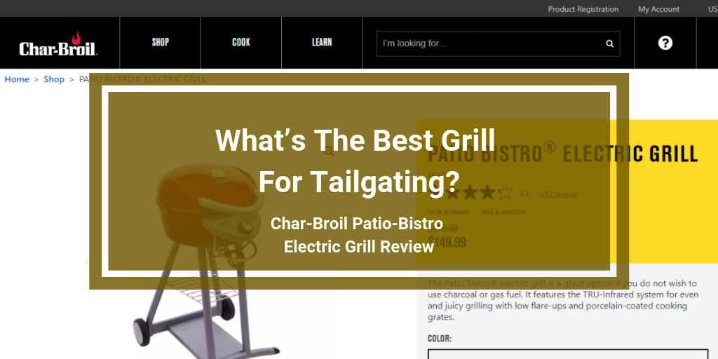 Char Broil Patio Bistro Electric Grill Review Perfect Or Pass